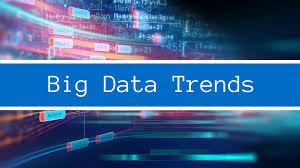 Bigdata Trends